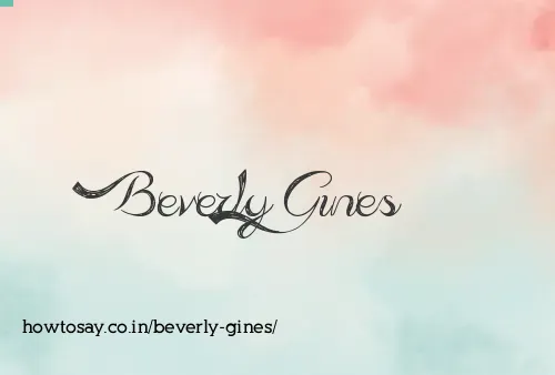 Beverly Gines