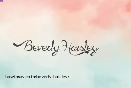 Beverly Haisley