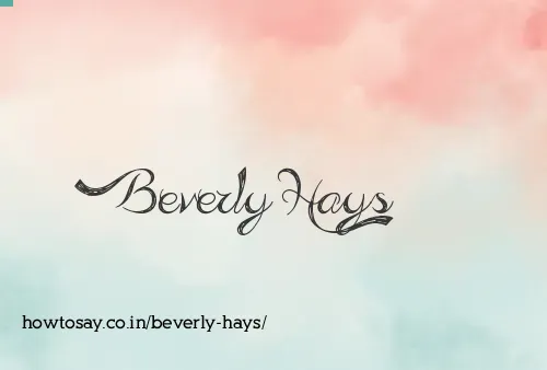 Beverly Hays