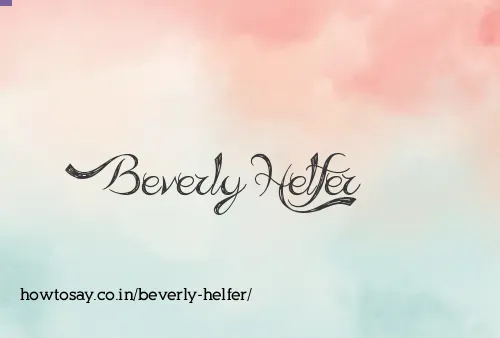 Beverly Helfer