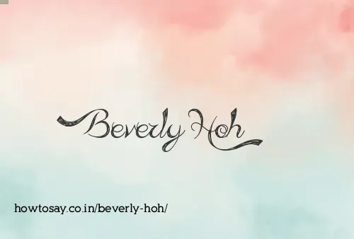 Beverly Hoh
