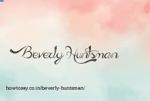 Beverly Huntsman