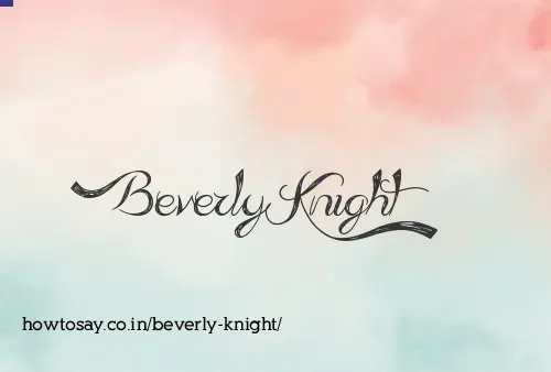 Beverly Knight