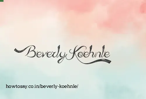 Beverly Koehnle