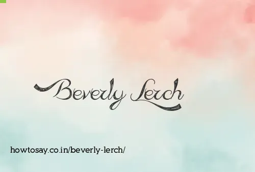 Beverly Lerch