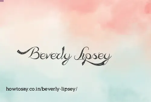 Beverly Lipsey