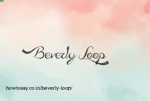 Beverly Loop