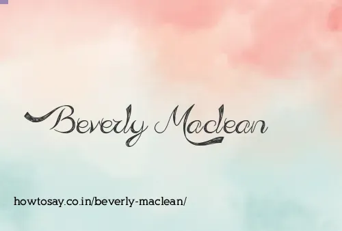 Beverly Maclean