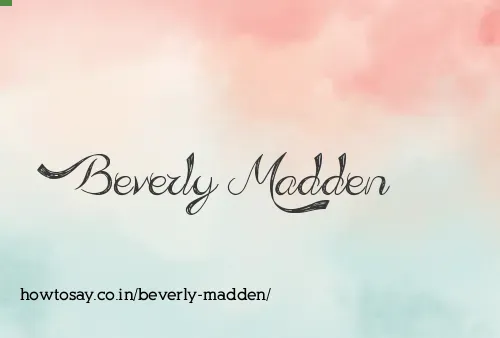 Beverly Madden