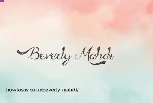 Beverly Mahdi