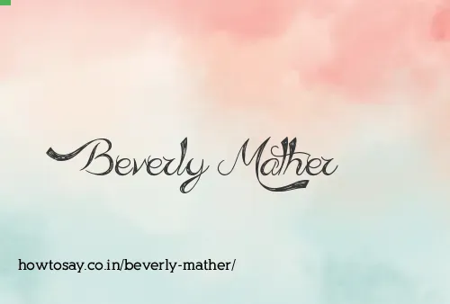 Beverly Mather