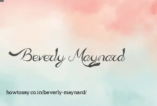 Beverly Maynard