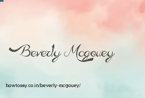 Beverly Mcgouey