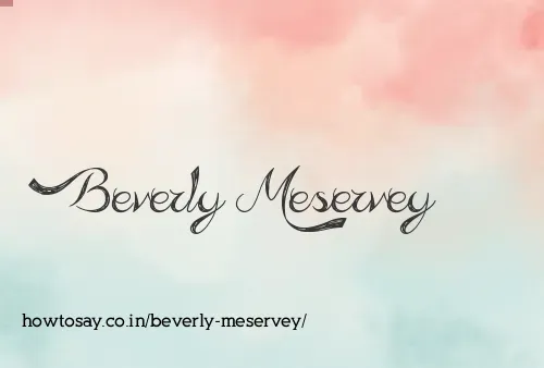 Beverly Meservey