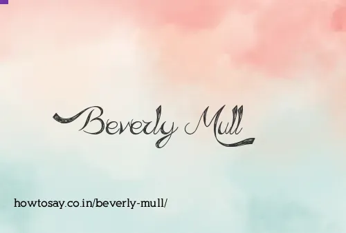 Beverly Mull