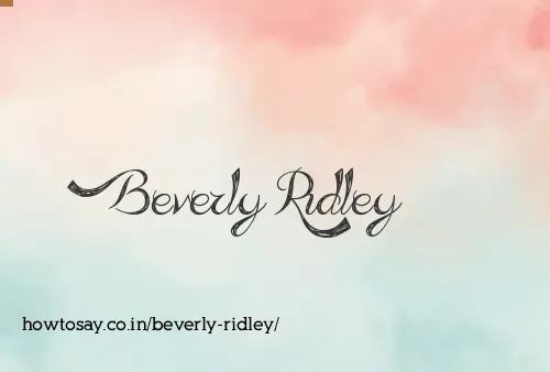 Beverly Ridley