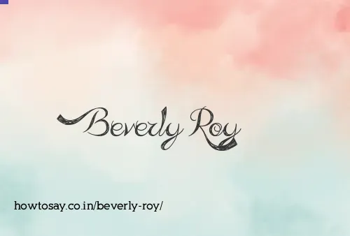 Beverly Roy