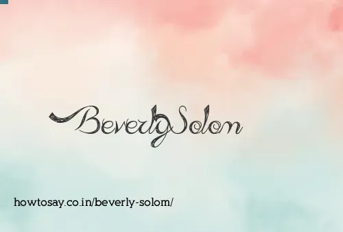 Beverly Solom