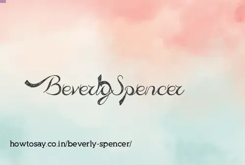 Beverly Spencer