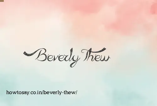 Beverly Thew