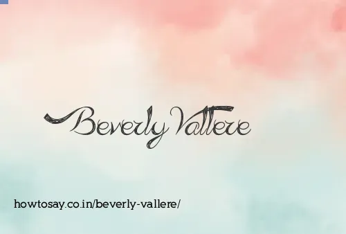 Beverly Vallere