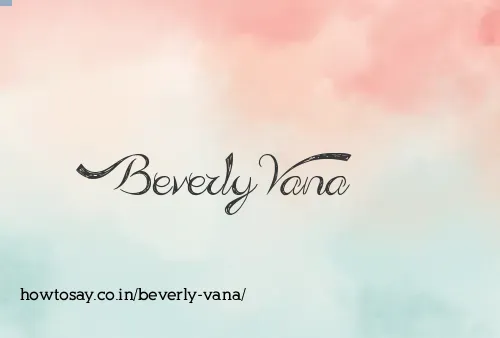 Beverly Vana