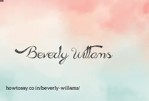 Beverly Willams