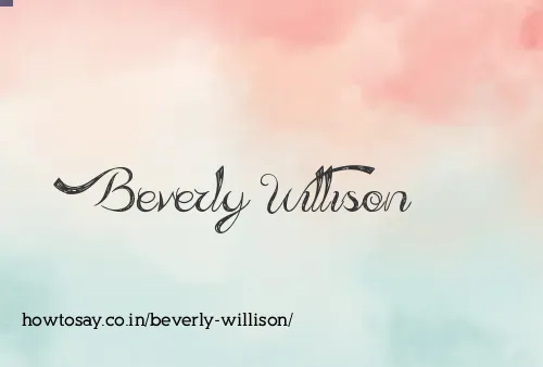 Beverly Willison