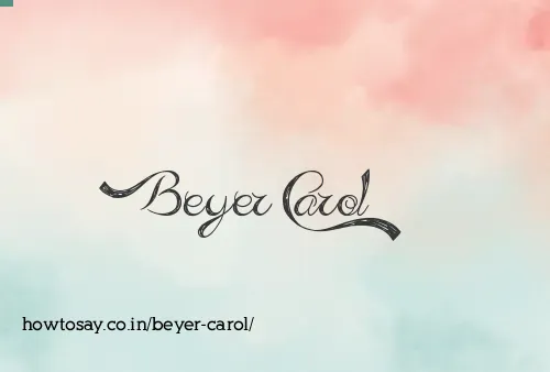 Beyer Carol