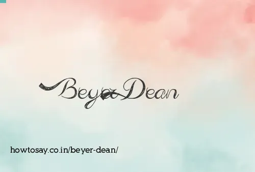 Beyer Dean