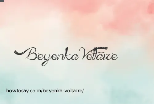 Beyonka Voltaire