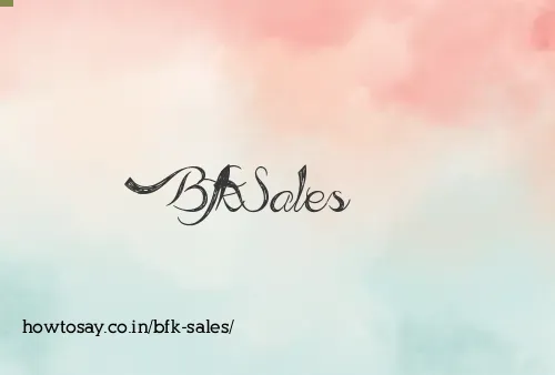 Bfk Sales