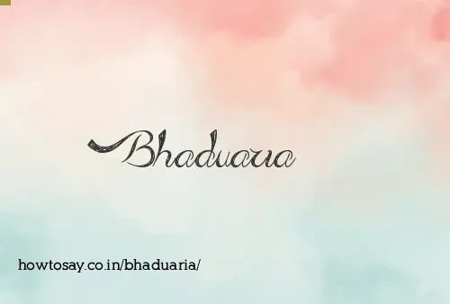 Bhaduaria