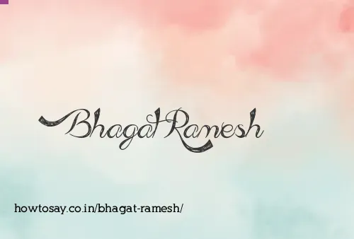 Bhagat Ramesh