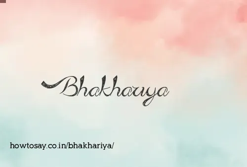 Bhakhariya