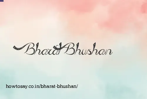Bharat Bhushan