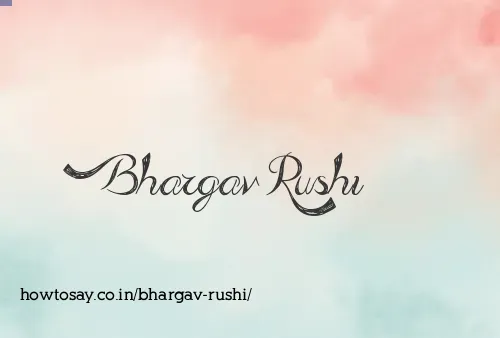 Bhargav Rushi