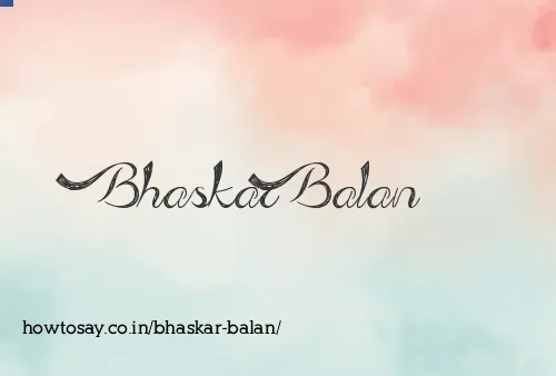Bhaskar Balan