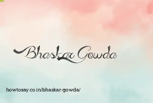 Bhaskar Gowda