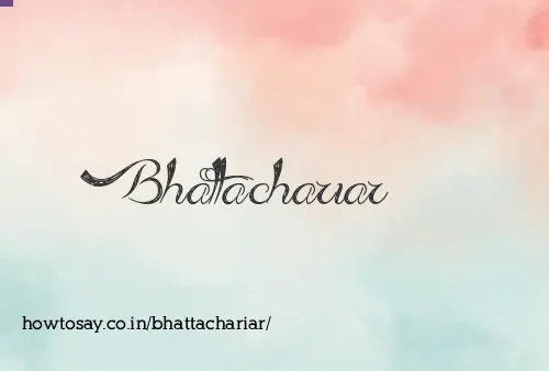 Bhattachariar