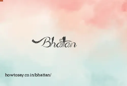 Bhattan
