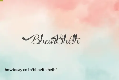 Bhavit Sheth