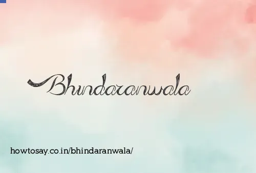Bhindaranwala