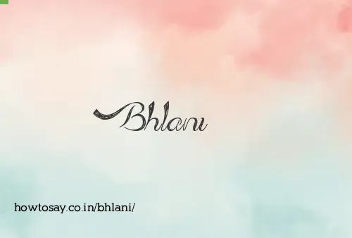 Bhlani