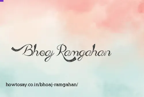 Bhoaj Ramgahan