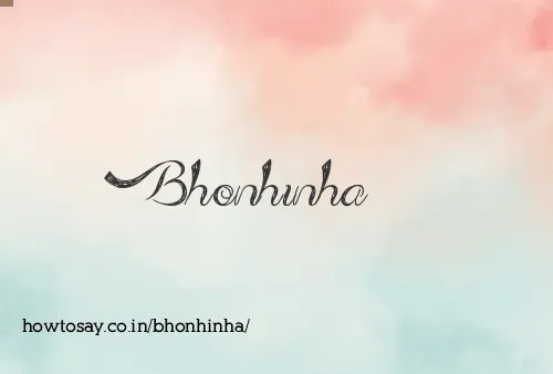 Bhonhinha