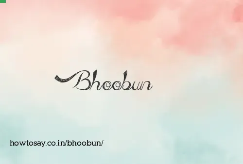 Bhoobun