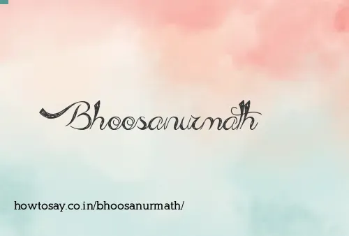 Bhoosanurmath
