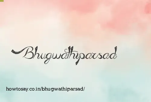 Bhugwathiparsad