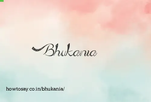 Bhukania